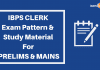 IBPS CLERK Exam Pattern & Study Material