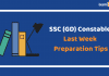 SSC (GD) Consatble Exam 2019: Last Week Preparation Tips