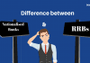 Difference between Nationalised & Regional Rural Banks(RRBs)