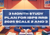 3 Month Study Plan for IBPS RRB 2025 Scale 2 and 3