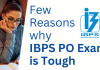Is IBPS PO Exam Tough