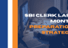 SBI Clerk Last Month Preparation Strategy