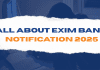 All About Exim Bank Notification 2025